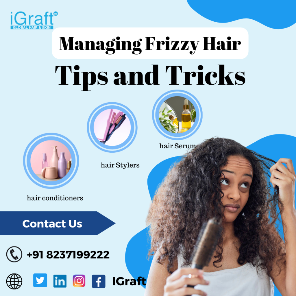managing frizzy hairs