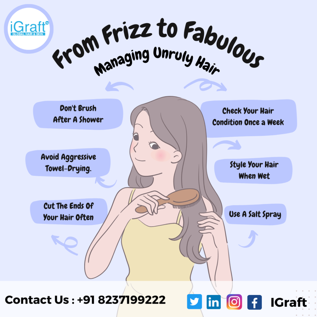 IGraft's Strategies to manage unruly hair