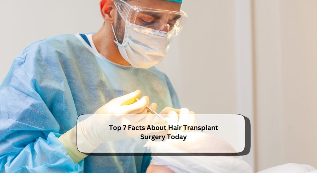 Hair Transplant Surgery